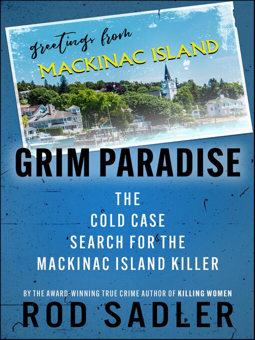 Title details for Grim Paradise by Rod Sadler - Available